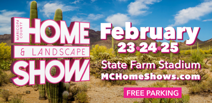 More Info for Maricopa County Home & Landscape Show