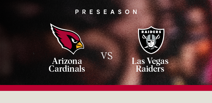 More Info for Raiders vs. Cardinals