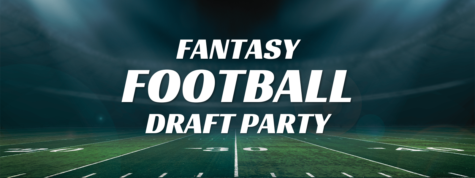 Fantasy Football Draft Party
